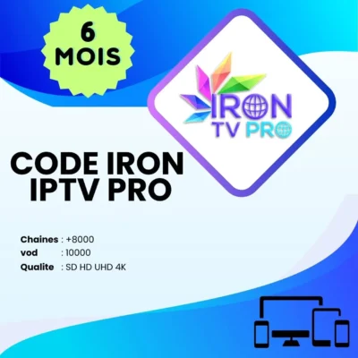 Code Iron IPTV Pro 6 mois